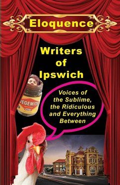 Eloquence I - Bradbury, Philip J; Writers of Ipswich