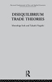 Disequilibrium Trade Theories (eBook, ePUB)