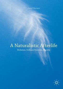 A Naturalistic Afterlife - Harmon, David