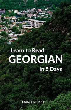 Learn to Read Georgian in 5 Days - Aleksidze, Irakli