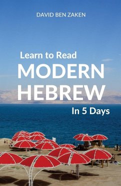 Learn to Read Modern Hebrew in 5 Days - Ben Zaken, David