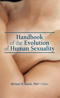Handbook of the Evolution of Human Sexuality (eBook, ePUB) - Kauth, Michael R.