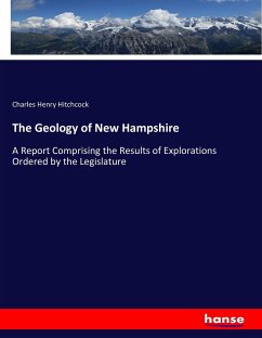 The Geology of New Hampshire - Hitchcock, Charles Henry