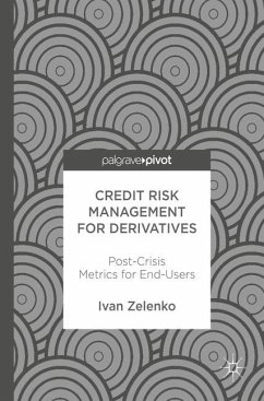 Credit Risk Management for Derivatives - Zelenko, Ivan