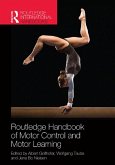 Routledge Handbook of Motor Control and Motor Learning (eBook, ePUB)