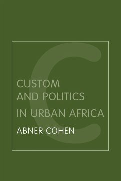 Cover Custom and Politics in Urban Africa (eBook, PDF)