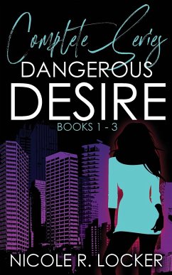 Dangerous Desire - Locker, Nicole R.
