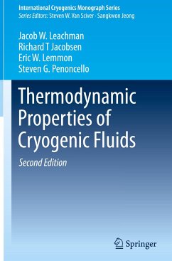 Thermodynamic Properties of Cryogenic Fluids - Leachman, Jacob W.;Jacobsen, Richard T.;Lemmon, Eric