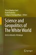 Science and Geopolitics of The White... - Bild 1
