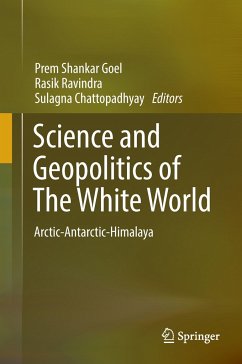 Science and Geopolitics of The White World