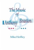 Music of Anthony Braxton (eBook, PDF)