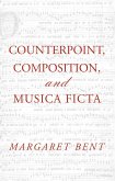 Counterpoint, Composition and Musica Ficta (eBook, PDF)