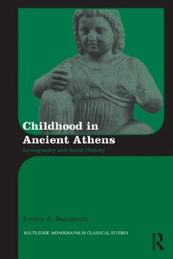 Childhood in Ancient Athens (eBook, ePUB) - Beaumont, Lesley A.