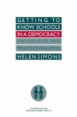 Getting To Know Schools In A Democracy (eBook, ePUB)