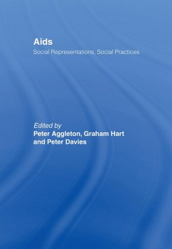 AIDS: Social Representations And Social Practices (eBook, PDF)