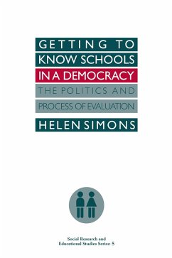 Getting To Know Schools In A Democracy (eBook, PDF) - Simons, Helen