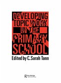 Developing Topic Work In The Primary School (eBook, ePUB)