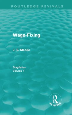 Wage-Fixing (Routledge Revivals) (eBook, PDF) - Meade, J. E.