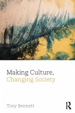 Making Culture, Changing Society (eBook, ePUB)