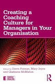 Creating a Coaching Culture for Managers in Your Organisation (eBook, PDF)