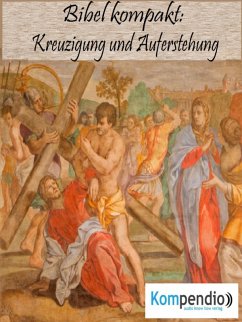 Kreuzigung und Auferstehung (eBook, ePUB) - Dallmann, Alessandro