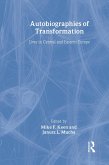 Autobiographies of Transformation (eBook, ePUB)