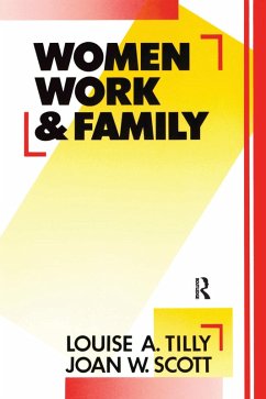 Women, Work and Family (eBook, PDF) - Tilly, Louise A.; Scott, Joan W.