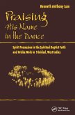 Praising His Name In The Dance (eBook, ePUB)