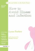 How to Avoid Illness and Infection (eBook, ePUB)