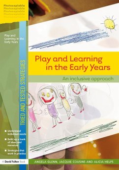 Play and Learning in the Early Years (eBook, PDF) - Glenn, Angela