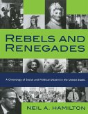 Rebels and Renegades (eBook, ePUB) Rebels and Renegades (eBook, ePUB)