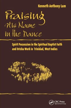 Praising His Name In The Dance (eBook, PDF) - Lum, Kenneth Anthony