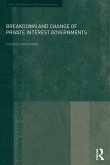 Breakdown and Change of Private Interest Governments (eBook, ePUB)