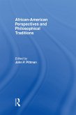African-American Perspectives and Philosophical Traditions (eBook, PDF)