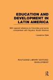Education and development in Latin America (eBook, PDF) Education and development in Latin America (eBook, PDF)