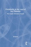 Christianity in the Land of the Pharaohs (eBook, ePUB)