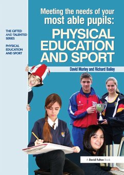 Cover Meeting the Needs of Your Most Able Pupils in Physical Education & Sport (eBook, ePUB)