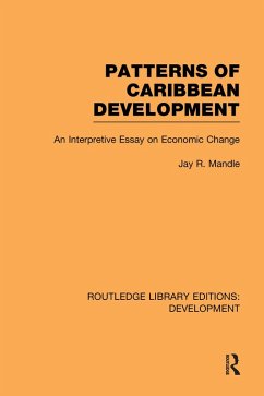 Patterns of Caribbean Development (eBook, ePUB) - Mandle, Jay