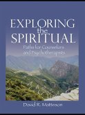 Exploring the Spiritual (eBook, ePUB)