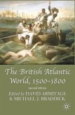 The British Atlantic World, 1500-1800 (eBook, PDF) The British Atlantic World, 1500-1800 (eBook, PDF)