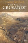 What Were the Crusades? (eBook, PDF)