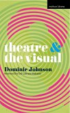 Theatre and The Visual (eBook, PDF)