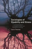 Sociologies of Disability and Illness (eBook, PDF)