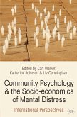 Community Psychology and the Socio-economics of Mental Distress (eBook, PDF)