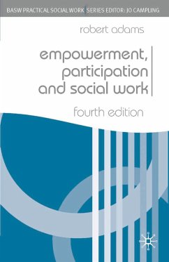 Empowerment, Participation and Social Work (eBook, PDF) Cover Empowerment, Participation and Social Work (eBook, PDF)