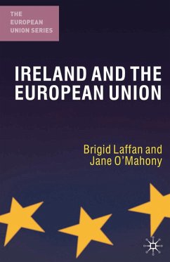 Ireland and the European Union (eBook, PDF) - Laffan, Brigid; O'Mahony, Jane