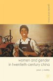 Women and Gender in Twentieth-Century China (eBook, PDF)
