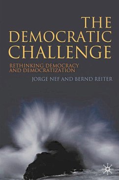 The Democratic Challenge (eBook, PDF) - Nef, Jorge; Reiter, Bernd