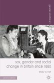 Sex, Gender and Social Change in Britain since 1880 (eBook, PDF)