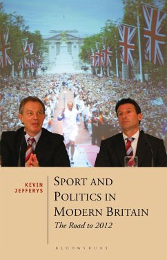 Sport and Politics in Modern Britain (eBook, PDF) Cover Sport and Politics in Modern Britain (eBook, PDF)